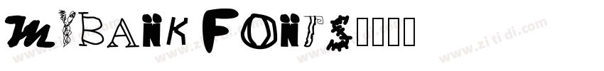 MYBANK FONTS字体转换